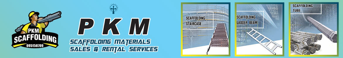 PKM Scaffolding & Formwork materials Supplier
