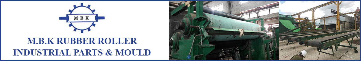 M.B.K Rubber Roller Industrial Parts & Mould
