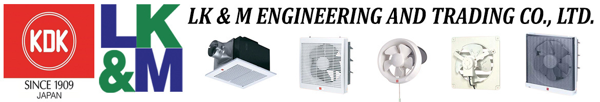 LK & M Engineering & Trading Co.,Ltd